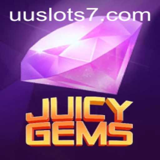 Experience the Thrill of JuicyGems: A Dive into UU Slots