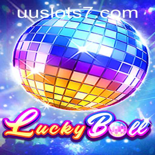 Exploring the Exciting World of LuckyBall in UU Slots