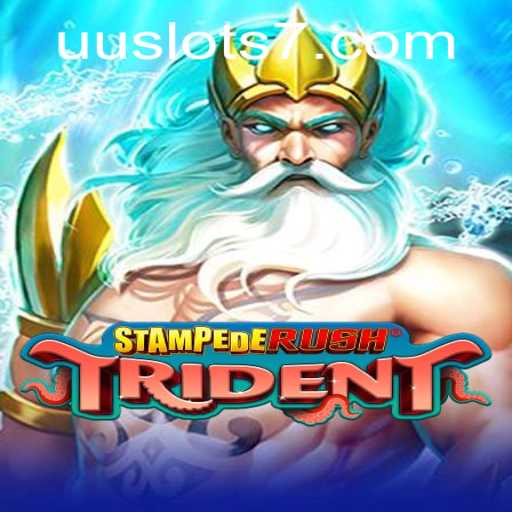 StempedeRushTrident: Dive Into the Thrilling World of UU Slots